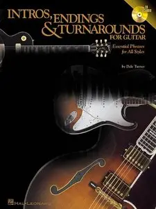 Intros, Endings & Turnarounds for Guitar: Essential Phrases for All Styles