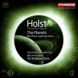 Sir Andrew Davis, BBC Philharmonic - Gustav Holst: Orchestral Works, Volume 2 (2011)