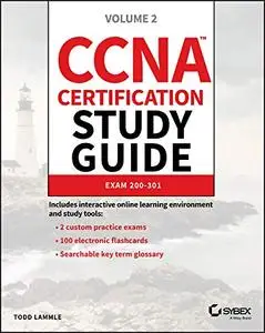 CCNA Certification Study Guide, Volume 2: Exam 200-301