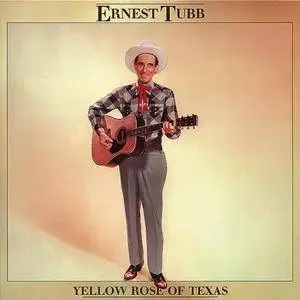 Ernest Tubb - The Yellow Rose Of Texas 1954-1960 (1995)