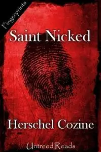 «Saint Nicked» by Herschel Cozine