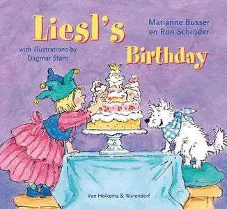 «Liesl's birthday» by Marianne Busser, Ron Schröder