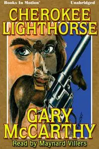 «Cherokee Lighthorse» by Gary McCarthy