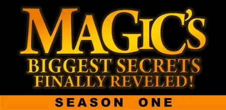 MyNetworkTV - ITV: Magic's Biggest Secrets Finally Revealed [Season 1] (2008)