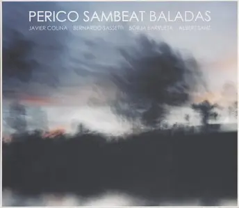 Perico Sambeat - Baladas (2011)