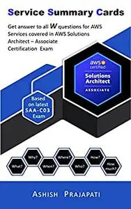 AWS Solutions Architect Associate Exam - Service Summary Cards