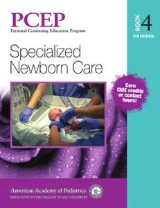 PCEP Book 4: Specialized Newborn Care, 4th Edition