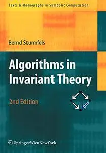 Algorithms in Invariant Theory, 2nd Edition