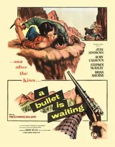 A Bullet Is Waiting (1954) [w/Commentary]