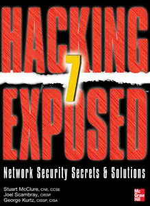 Hacking Exposed 7: Network Security Secrets & Solutions, Seventh Edition