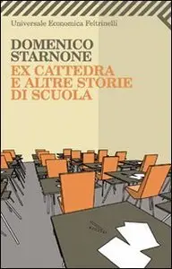 Domenico Starnone - Ex cattedra