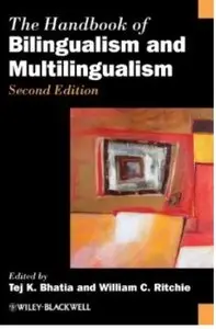 The Handbook of Bilingualism and Multilingualism (2nd edition)