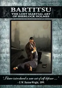 Bartitsu: The Lost Martial Art of Sherlock Holmes (2011)