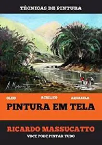 Pintura em Tela (Portuguese Edition)