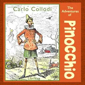 «The Adventures of Pinocchio» by Carlo Collodi