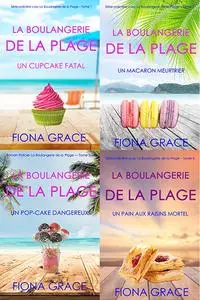 Fiona Grace, "La Boulangerie de la Plage", tome 1 à 4