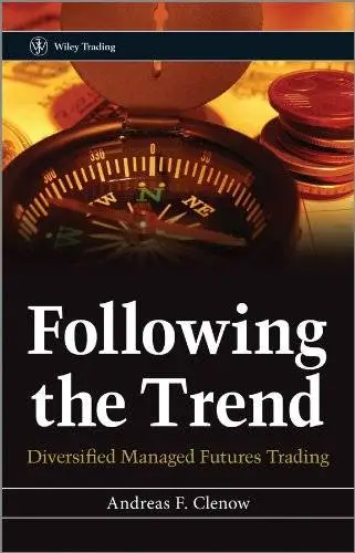 Following the Trend: Diversified Managed Futures Trading