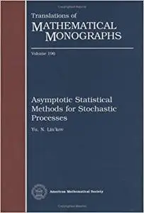 Asymptotic Statistical Methods for Stochastic Processes (Repost)