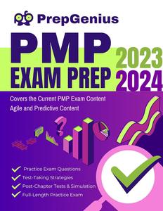 PMP Exam Prep 2023-2024 Covers the Current PMP Exam Content Agile and Predictive Content, Practice Exam Questions