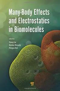 Many-Body Effects and Electrostatics in Biomolecules [Repost]