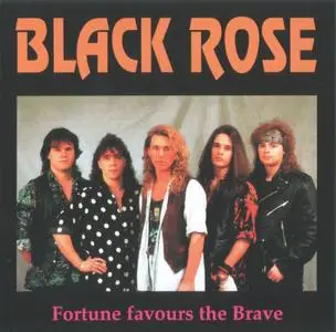Black Rose - Fortune Favours The Brave (2019)
