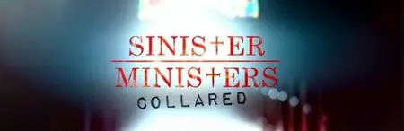 Sinister Ministers-Collared S01E01 Sacrament of Evil (2014)