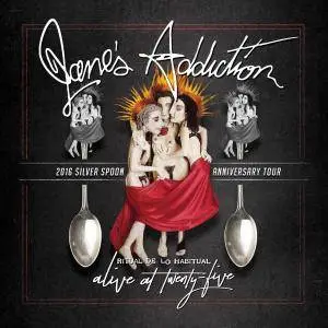 Jane's Addiction - Alive at Twenty-Five - Ritual de lo Habitual Live (2017)