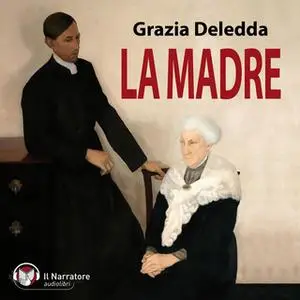 «La Madre» by Deledda Grazia