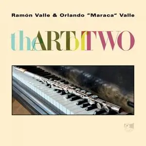 Ramon Valle - The Art of Two (2018) [Official Digital Download 24/96]