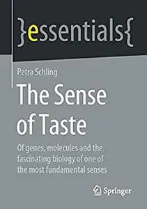 The Sense of Taste