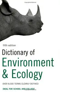 Dictionary of Environment and Ecology [Repost]