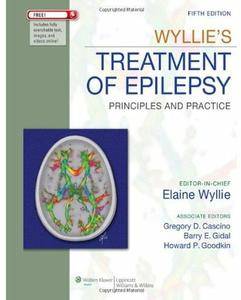 Wyllie's Treatment of Epilepsy: Principles and Practice (5th edition)
