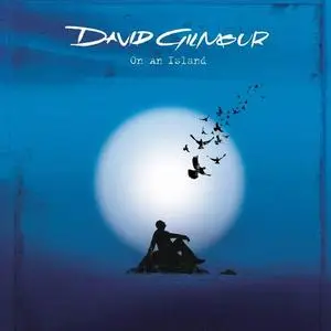 David Gilmour - On An Island (2006) [US Edition]