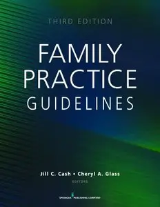 Family Practice Guidelines: Third Edition (repost)