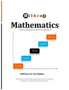 Mithran Mathematics - CBSE Class 10 (SA1 syllabus)