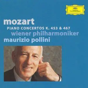 Maurizio Pollini, Wiener Philharmoniker - Mozart: Piano Concertos No.17 & No.21 (2006)