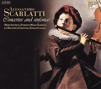 Scarlatti Alessandro - Concertos and sinfonias (Federico Maria Sardelli, Enrico Casazza) [2008]