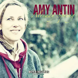 Amy Antin - Already Spring (2015)