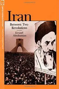 Iran Between Two Revolutions (Princeton Studies on the Near East)(Repost)