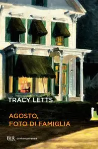 Tracy Letts - Agosto, foto di famiglia
