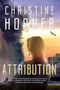 «Attribution» by Christine Horner