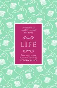 «The Story: Life» by Victoria Hislop
