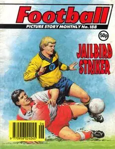 Football Picture Story Monthly 188 - Jailbird Striker [1994] (Mr Tweedy