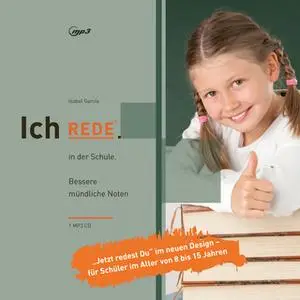 «Ich rede - In der Schule: Bessere mündliche Noten» by Isabel García