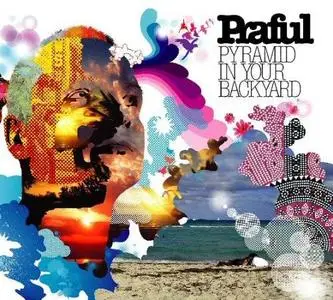 Praful - Pyramid In Your Backyard - 2005