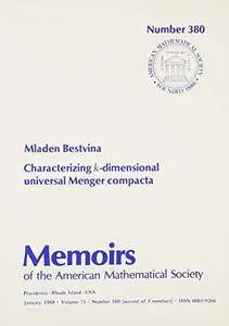 Characterizing K-Dimensional Universal Menger Compacta (Memoirs of the American Mathematical Society)