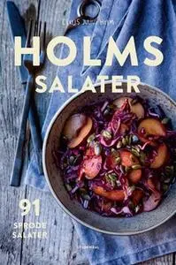 «Holms salater» by Claus Holm