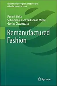 Remanufactured Fashion (Repost)