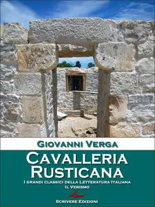 Giovanni Verga – Cavalleria rusticana