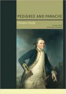 Pedigree and Panache: A History of the Art Auction in Australia